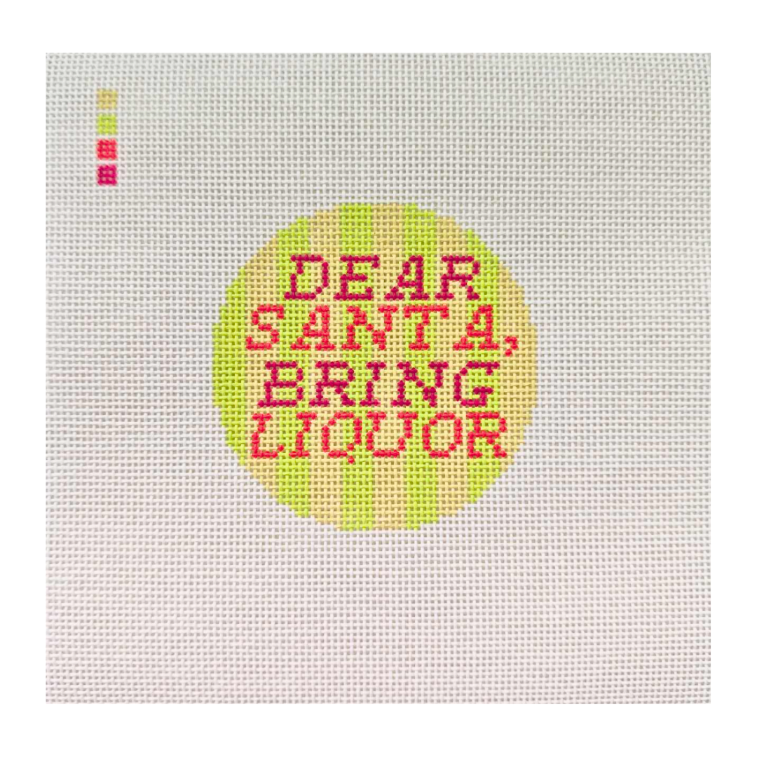 Dear Santa, Bring Liquor Needlepoint Canvas