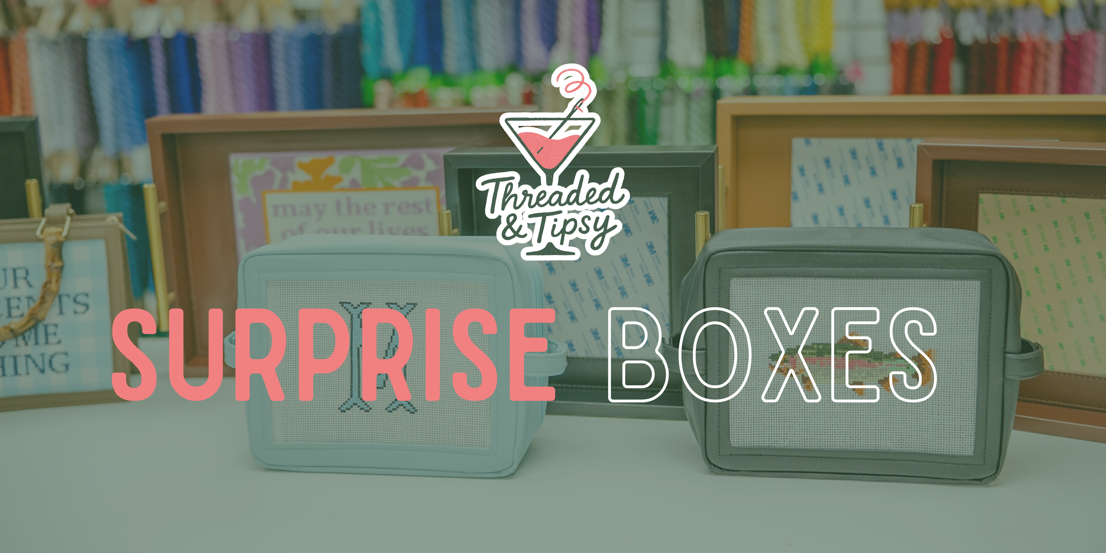 Threaded & Tipsy 2026 Needlepoint Surprise Box