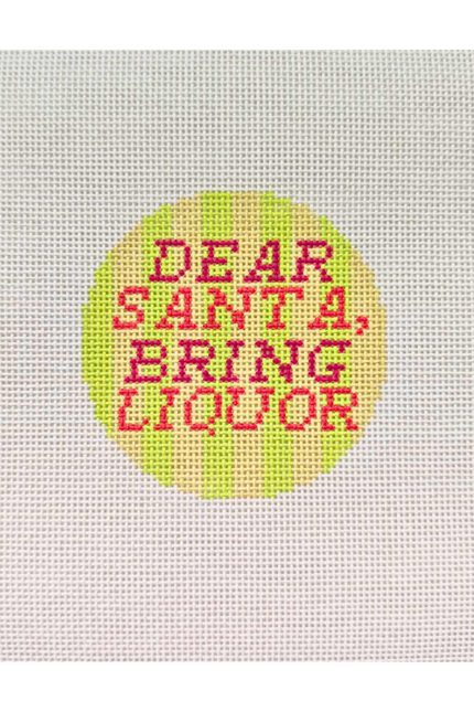 Dear Santa, Bring Liquor