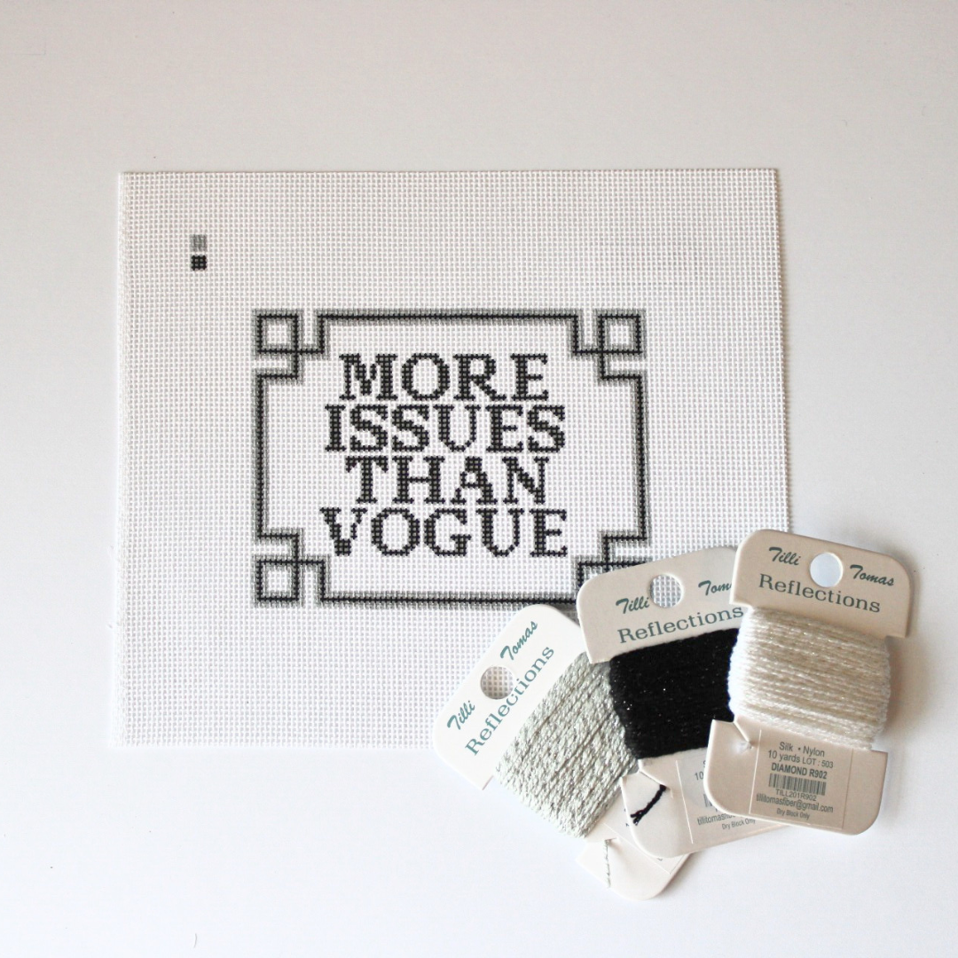 Pre-Order: More Issues Than Vogue Needlepoint Canvas