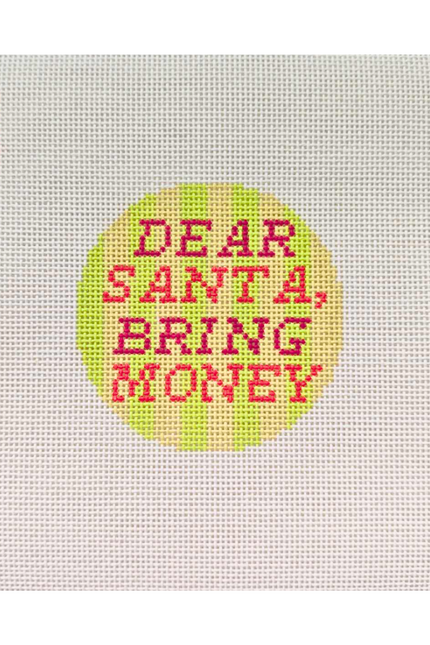 Dear Santa, Bring Money