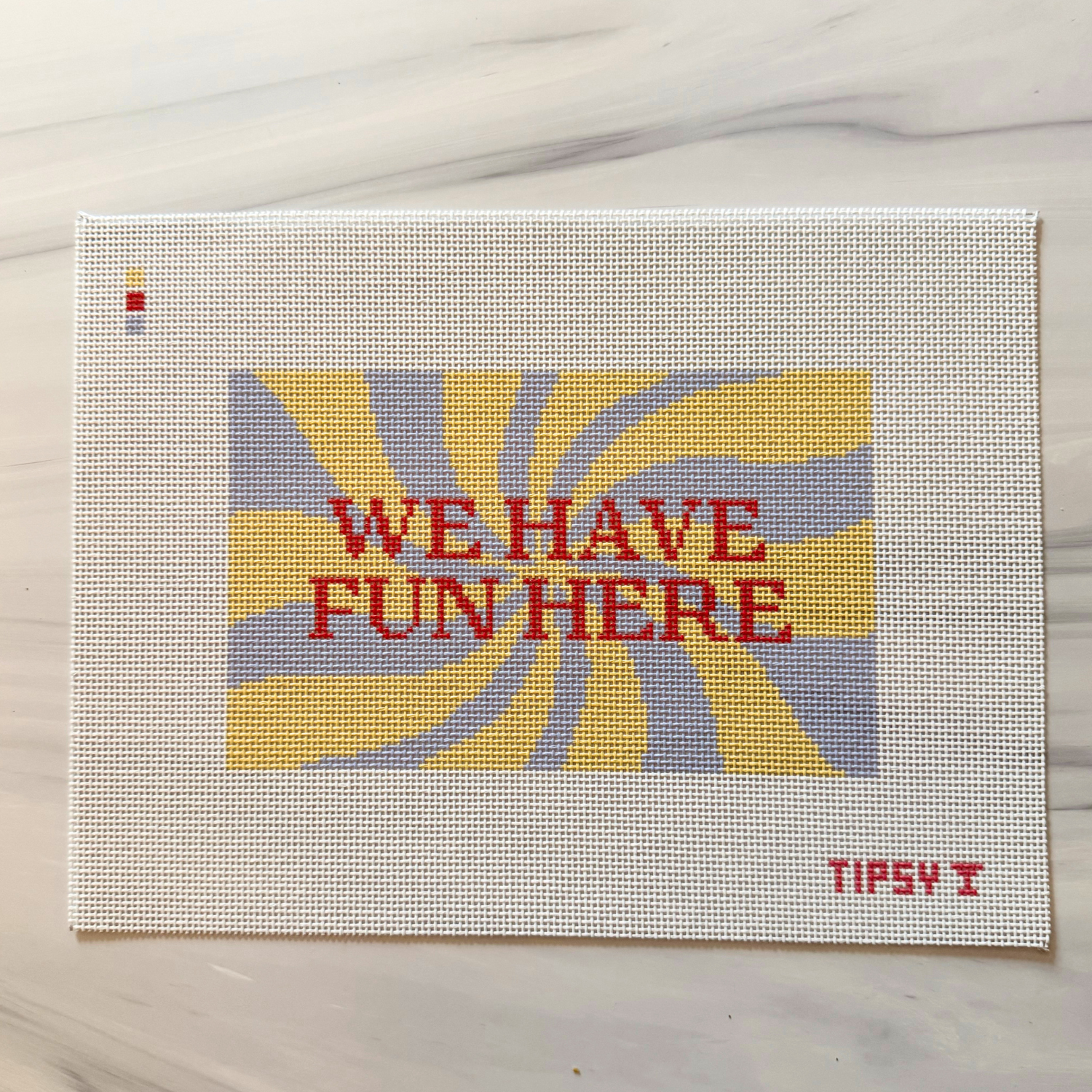 We Have Fun Here Needlepoint Canvas