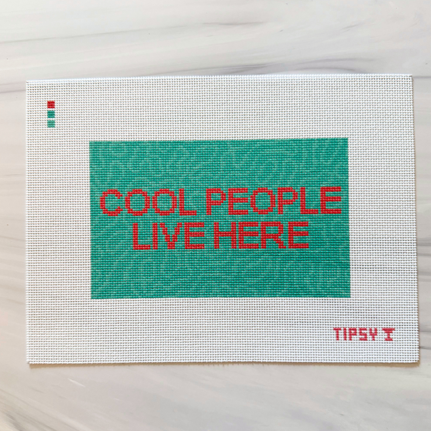 Cool People Live Here Needlepoint Canvas