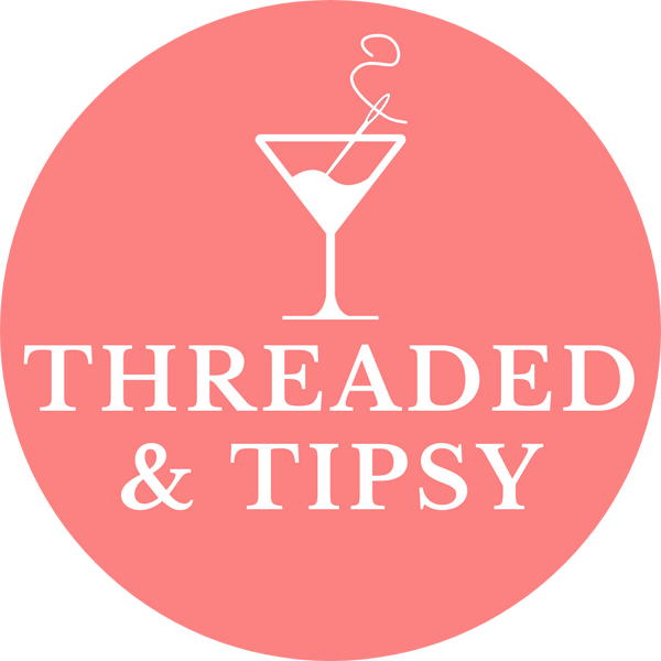 Threaded & Tipsy