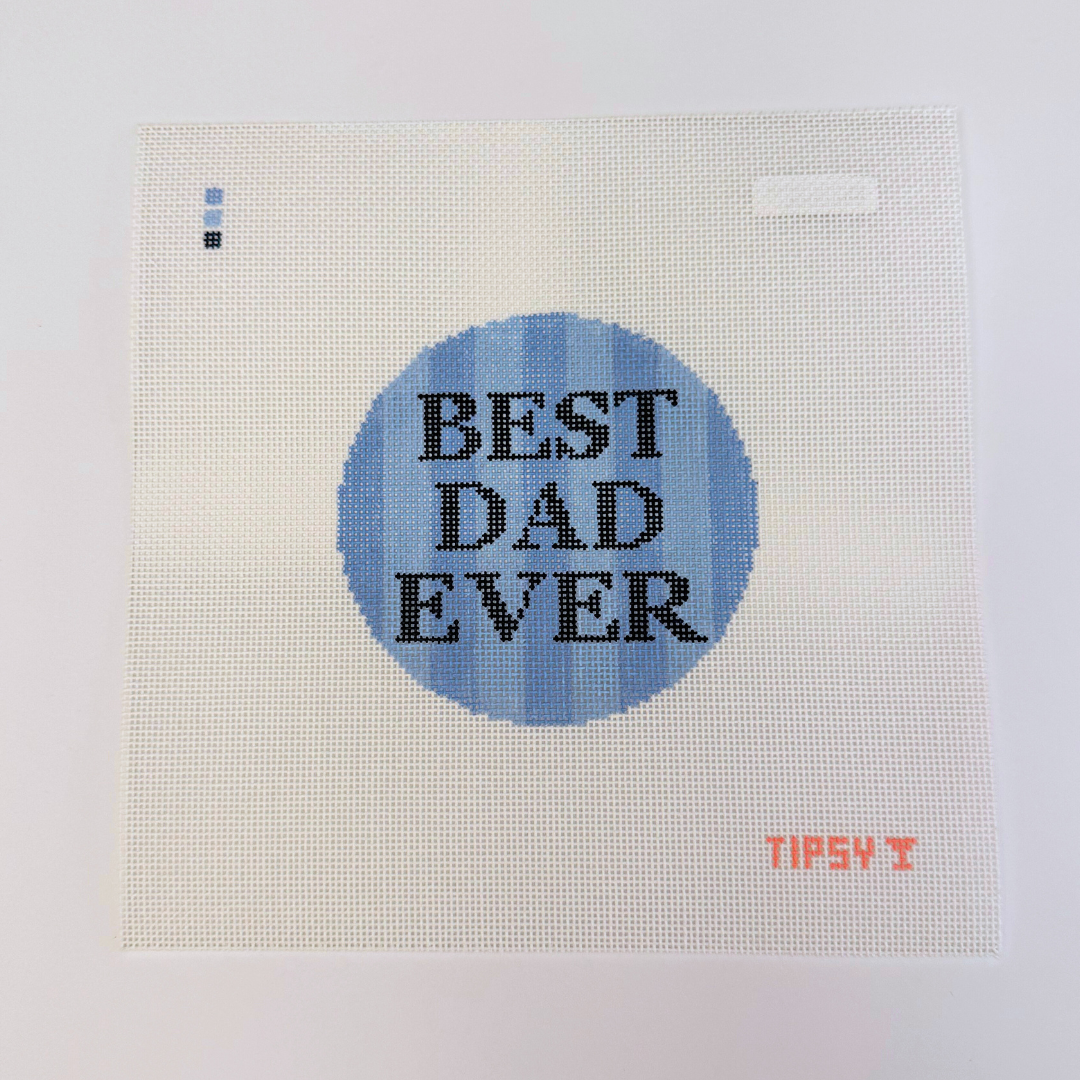 Best Dad Ever Needlepoint Canvas