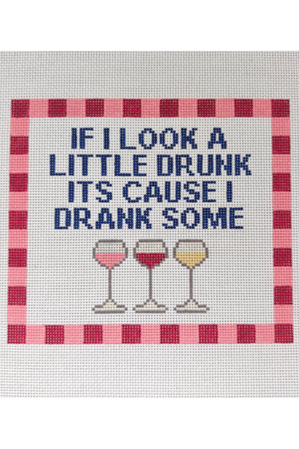 Cause I Drank Some