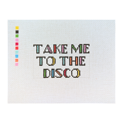 Take Me to the Disco Needlepoint Canvas
